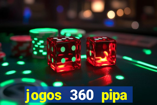 jogos 360 pipa combate 3d